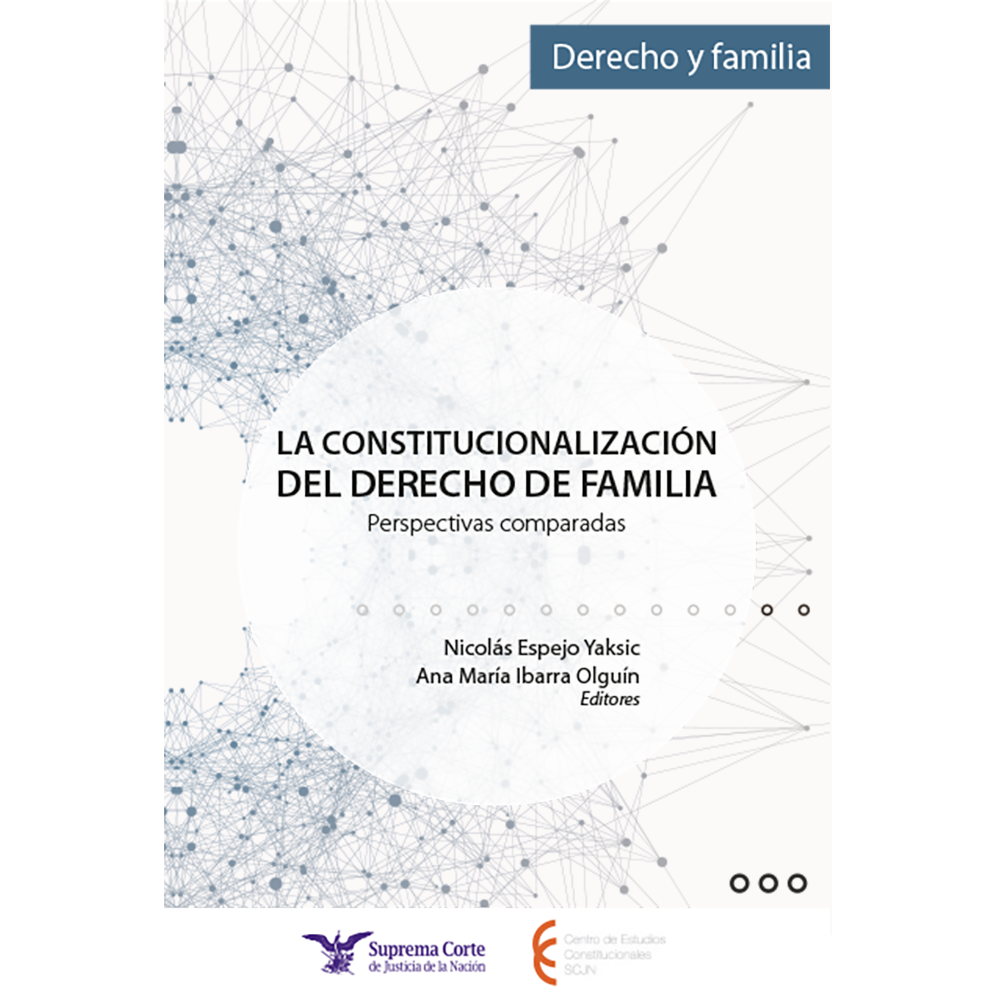 Derecho Y Familia. Constitucionalización Del Derecho De Familia ...