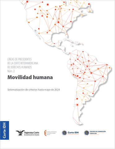 Líneas precedentes CIDH 2 Movilidad humana (may 24)