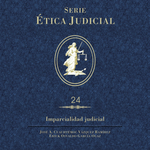 Libro ÉJ 24 Imparcialidad Judicial
