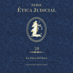 Libro ÉJ 28 La ética del Juez