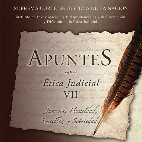 Libro Apuntes ética judicial VII Justicia, humildad, sencillez y sobriedad