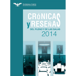 Crónicas y reseñas del Pleno y de las Salas 2014