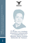 Aport. Jurisdic. núm. 1 Trabajo doméstico remunerado, Ministra Salmorán de Tamayo (con disco)