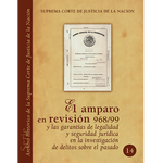 Libro Arch. Hist. SCJN núm. 14 Amparo 968/99 garantías de legalidad y seguridad jurídica