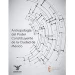 Libro Antropología del Poder Constituyente CDMX