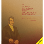 Libro LE Cd Caminos de la Justicia en documentos Mariano Otero