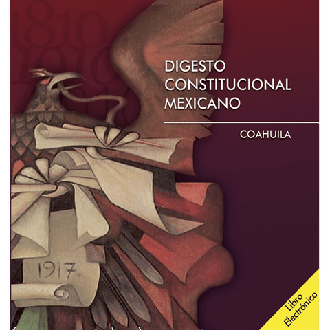 Libro LE Cd Digesto Constitucional Mexicano Coahuila