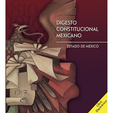 LE Cd Digesto Constitucional Mexicano Estado de México