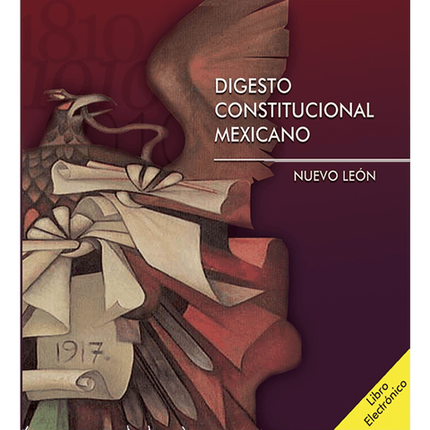 LE Cd Digesto Constitucional Mexicano Nuevo León
