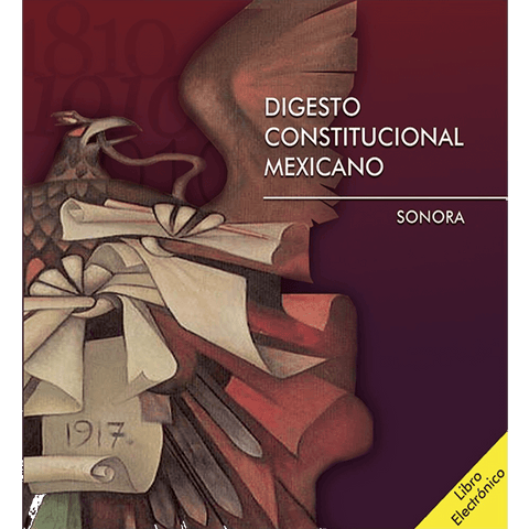 LE Cd Digesto Constitucional Mexicano Sonora