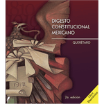 LE Cd Digesto Constitucional Mexicano Querétaro (2a. Ed)