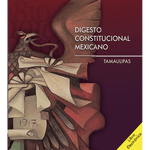 LE Cd Digesto Constitucional Mexicano Tamaulipas