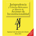 LE Cd Jurisprudencia y Criterios Acciones Inconstitucionalidad 2018